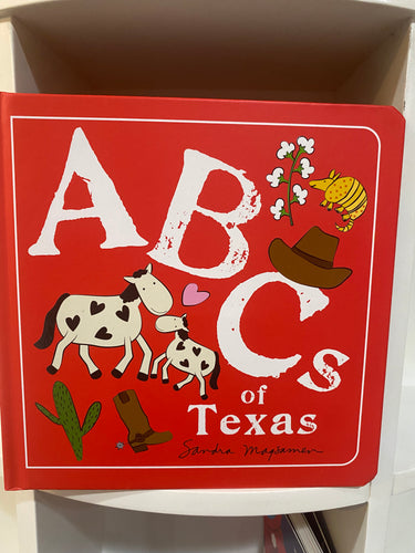 ABC’s of Texas Board Book